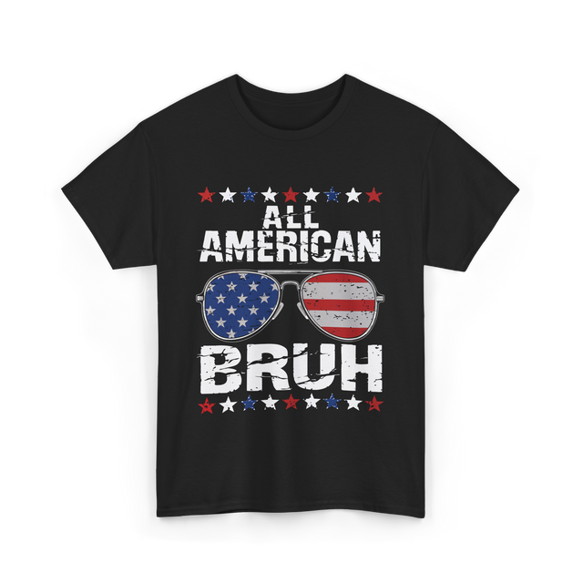 All American Bruh Patriotic T-Shirt - Black