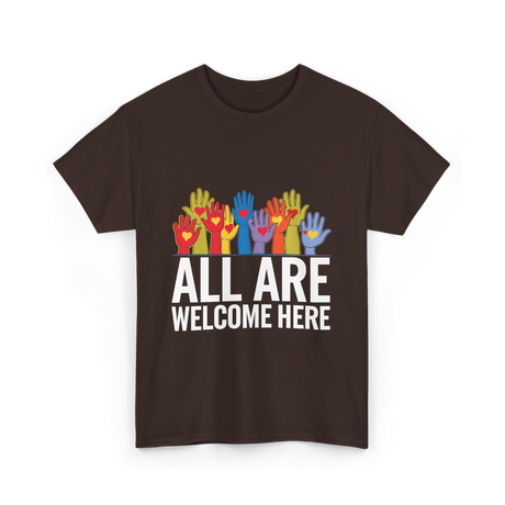 All Are Welcome Here Diversity Inclusion T-Shirt - Dark Chocolate