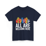 All Are Welcome Here Diversity Inclusion T-Shirt - Navy