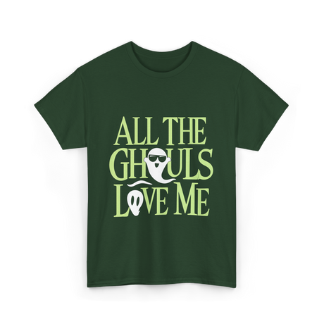 All the Ghouls Ghosts Halloween T-Shirt - Forest Green