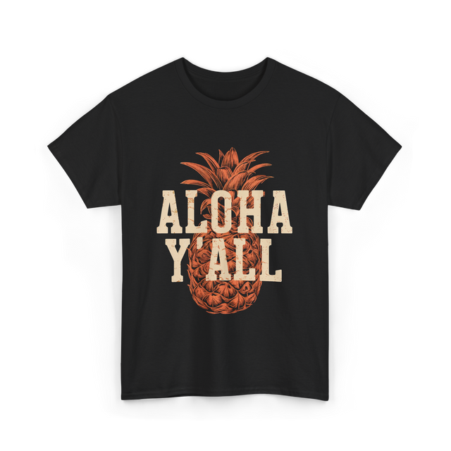 Aloha Y'all Pineapple Vacation T-Shirt - Black