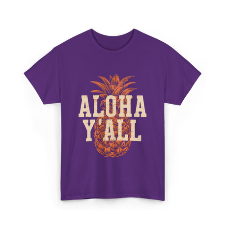 Aloha Y'all Pineapple Vacation T-Shirt - Purple