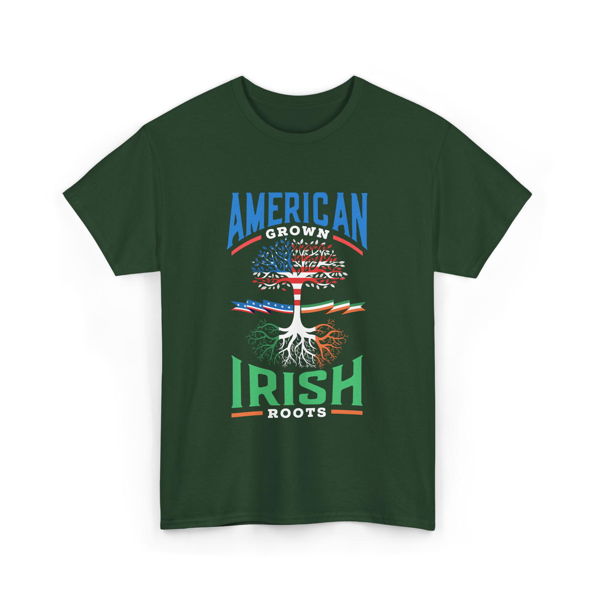 American Grown Irish Roots Ireland T-Shirt - Forest Green