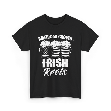 American Grown Irish Roots St Patrick's Day T-Shirt - Black