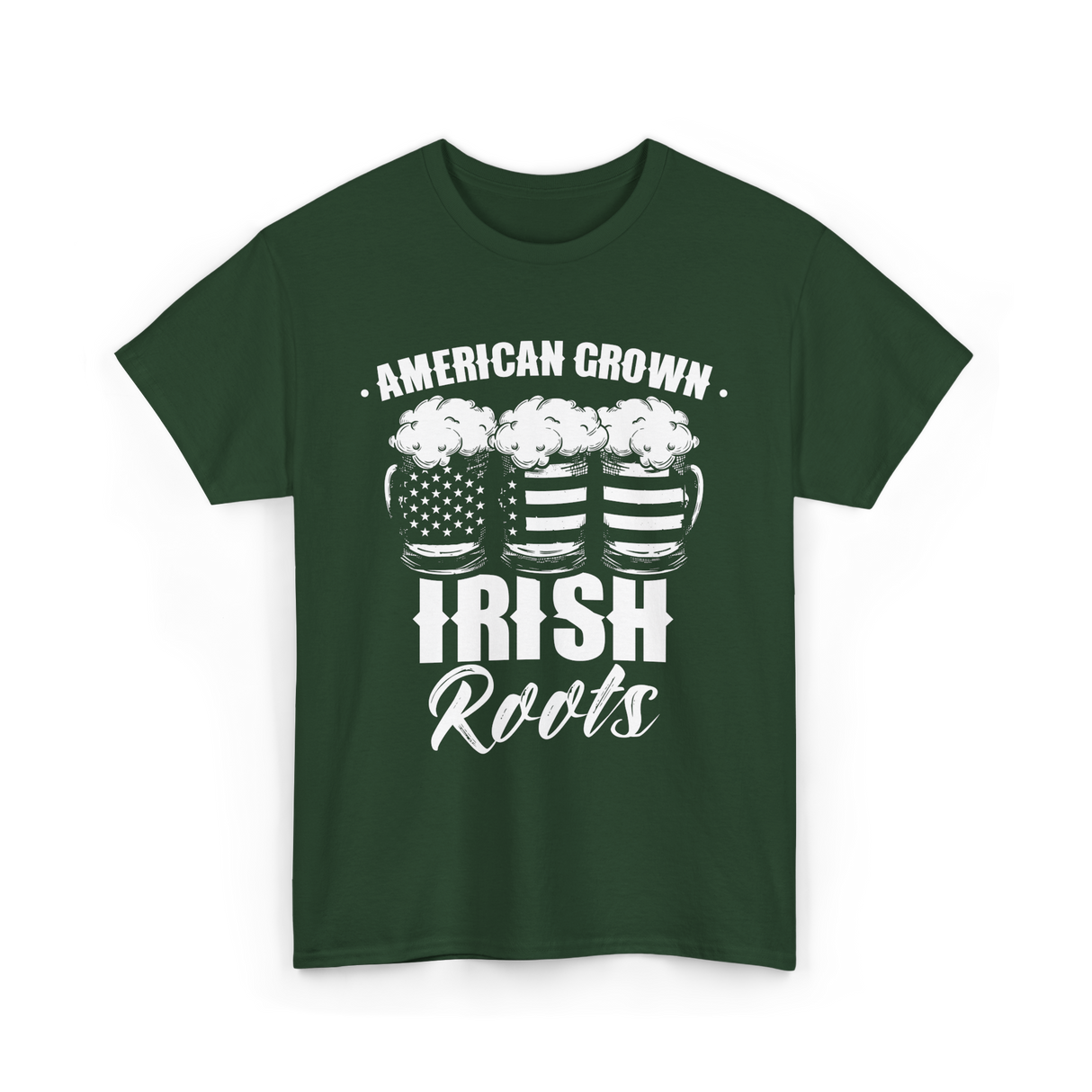 American Grown Irish Roots St Patrick's Day T-Shirt - Forest Green