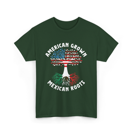 American Grown Mexican Roots Country T-Shirt - Forest Green