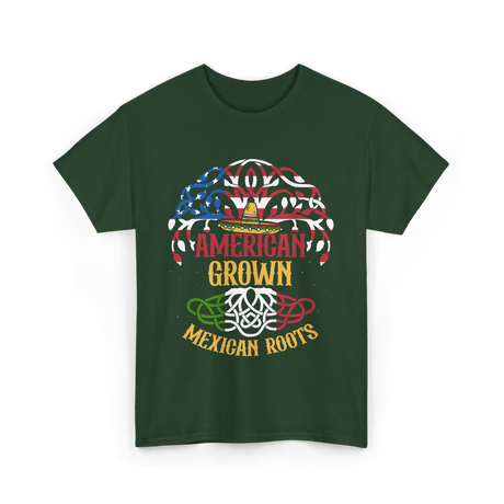 American Grown Mexican Roots Country T-Shirt - Forest Green