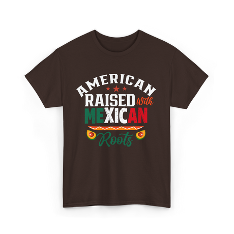 American Raised Mexican Roots T-Shirt - Dark Chocolate