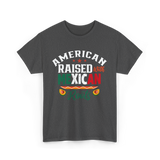 American Raised Mexican Roots T-Shirt - Dark Heather