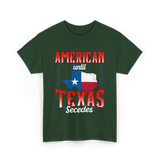 American Until Texas Secedes Patriotic T-Shirt - Forest Green