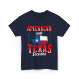 American Until Texas Secedes Patriotic T-Shirt - Navy