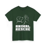 Animal Rescue For Animals T-Shirt - Forest Green