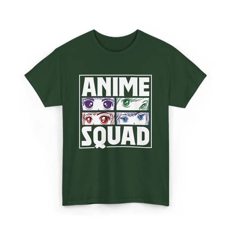 Anime Squad Anime Fans T-Shirt - Forest Green