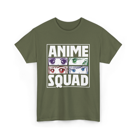 Anime Squad Anime Fans T-Shirt - Military Green