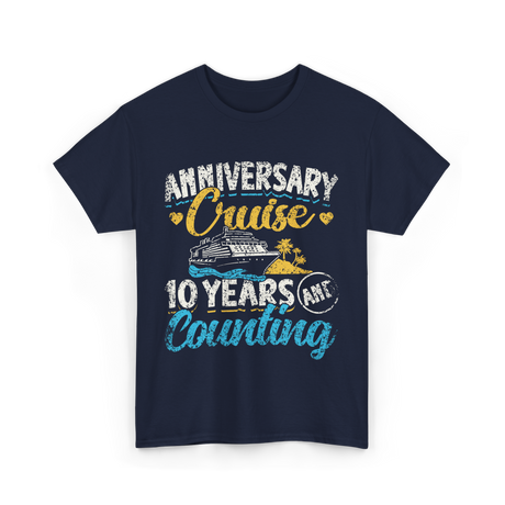 Anniversary Cruise 10 Years Counting Couples T-Shirt - Navy