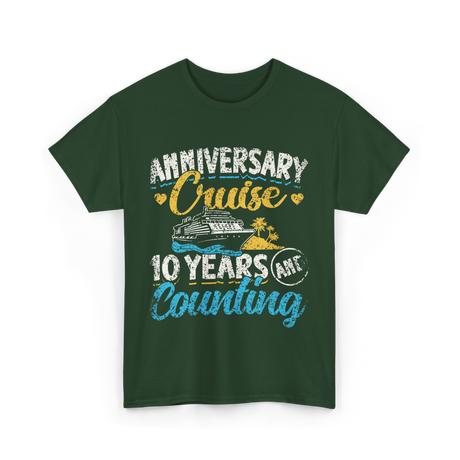 Anniversary Cruise 10 Years Counting Couples T-Shirt - Forest Green