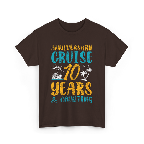 Anniversary Cruise 10 Years Couples T-Shirt - Dark Chocolate