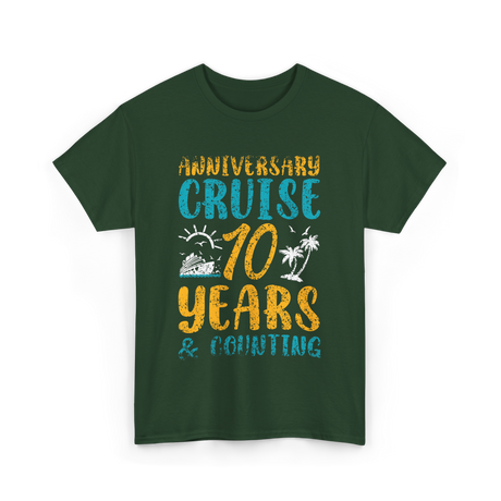 Anniversary Cruise 10 Years Couples T-Shirt - Forest Green