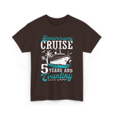Anniversary Cruise 5 Years Celebration T-Shirt - Dark Chocolate