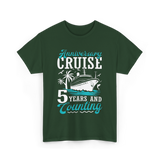 Anniversary Cruise 5 Years Celebration T-Shirt - Forest Green