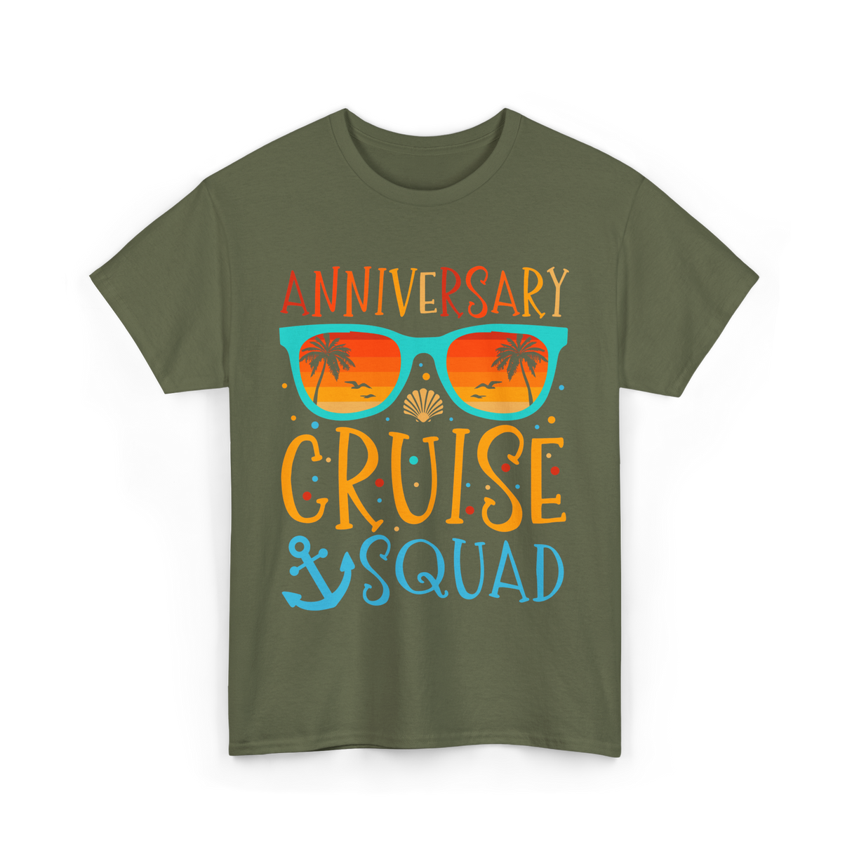 Anniversary Cruise Squad Cruise Team T-Shirt - Military Green