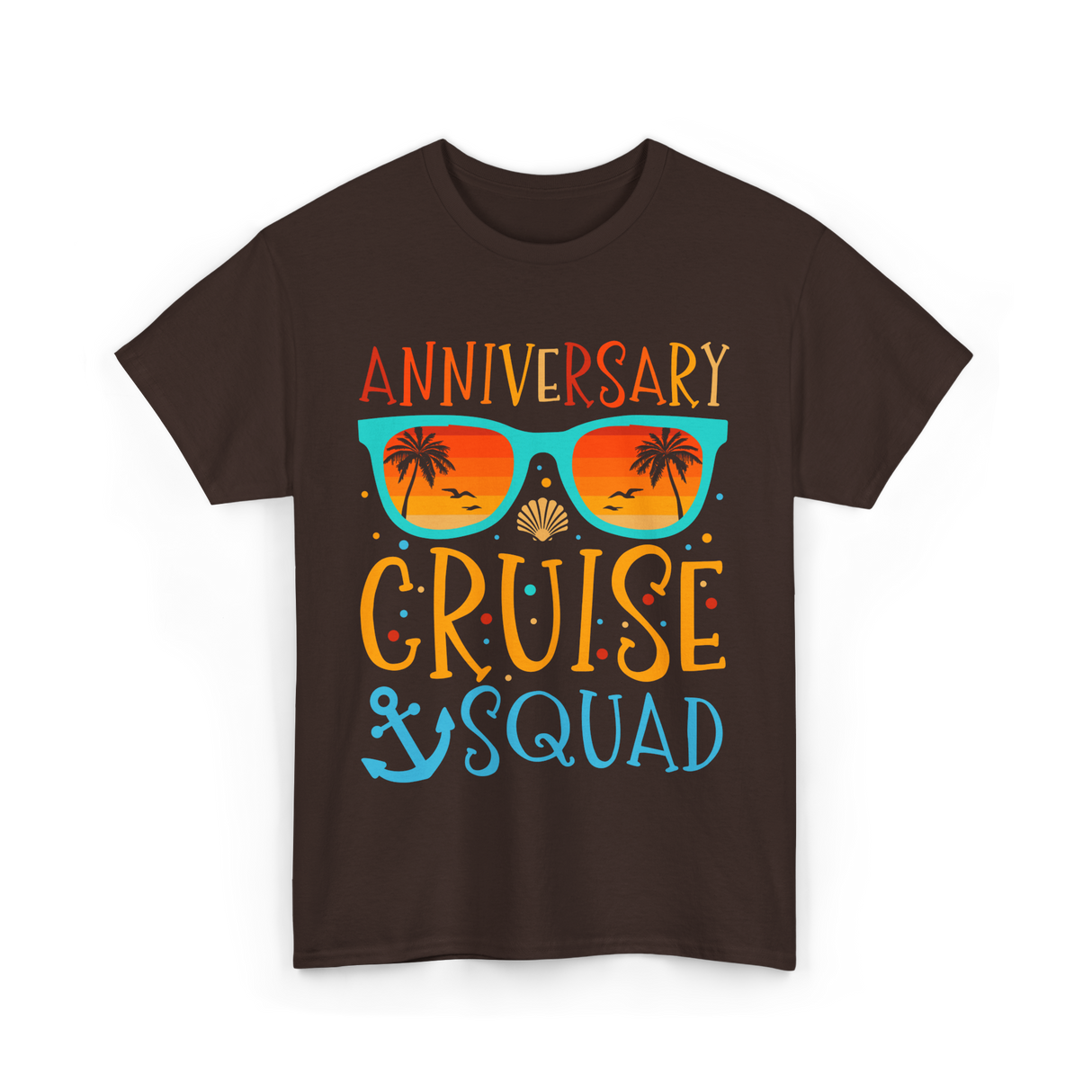 Anniversary Cruise Squad Cruise Team T-Shirt - Dark Chocolate