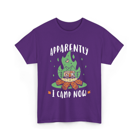 Apparently I Camp Now Camping T-Shirt - Purple