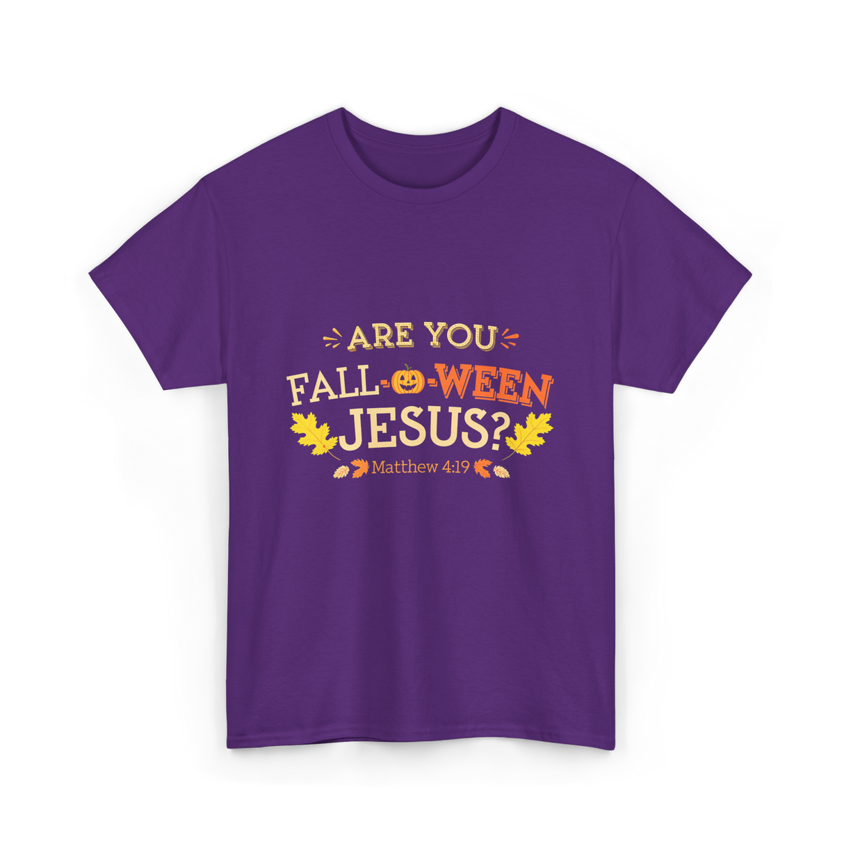 Are You Fall O Ween Jesus Christian T-Shirt - Purple