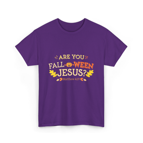 Are You Fall O Ween Jesus Christian T-Shirt - Purple