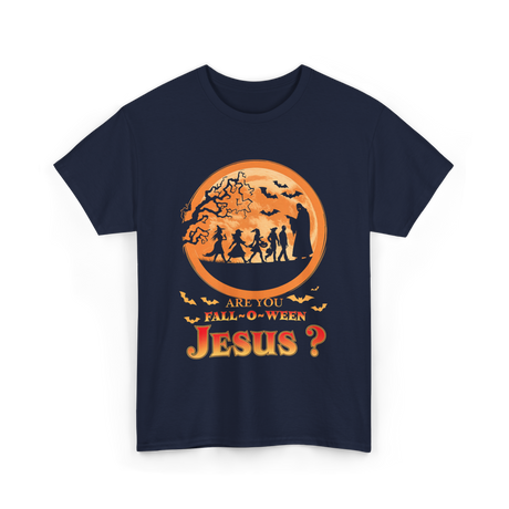 Are You Fall O Ween Jesus Faith T-Shirt - Navy