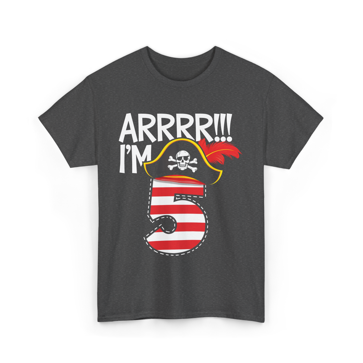 Arrrr I'm 5 Pirate Theme T-Shirt - Dark Heather