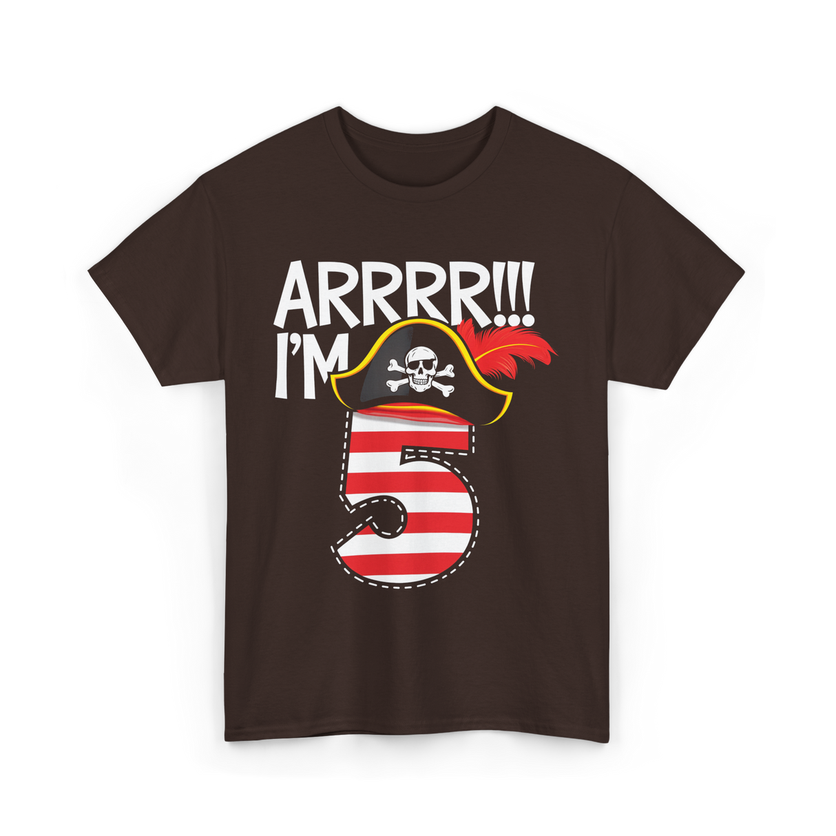 Arrrr I'm 5 Pirate Theme T-Shirt - Dark Chocolate