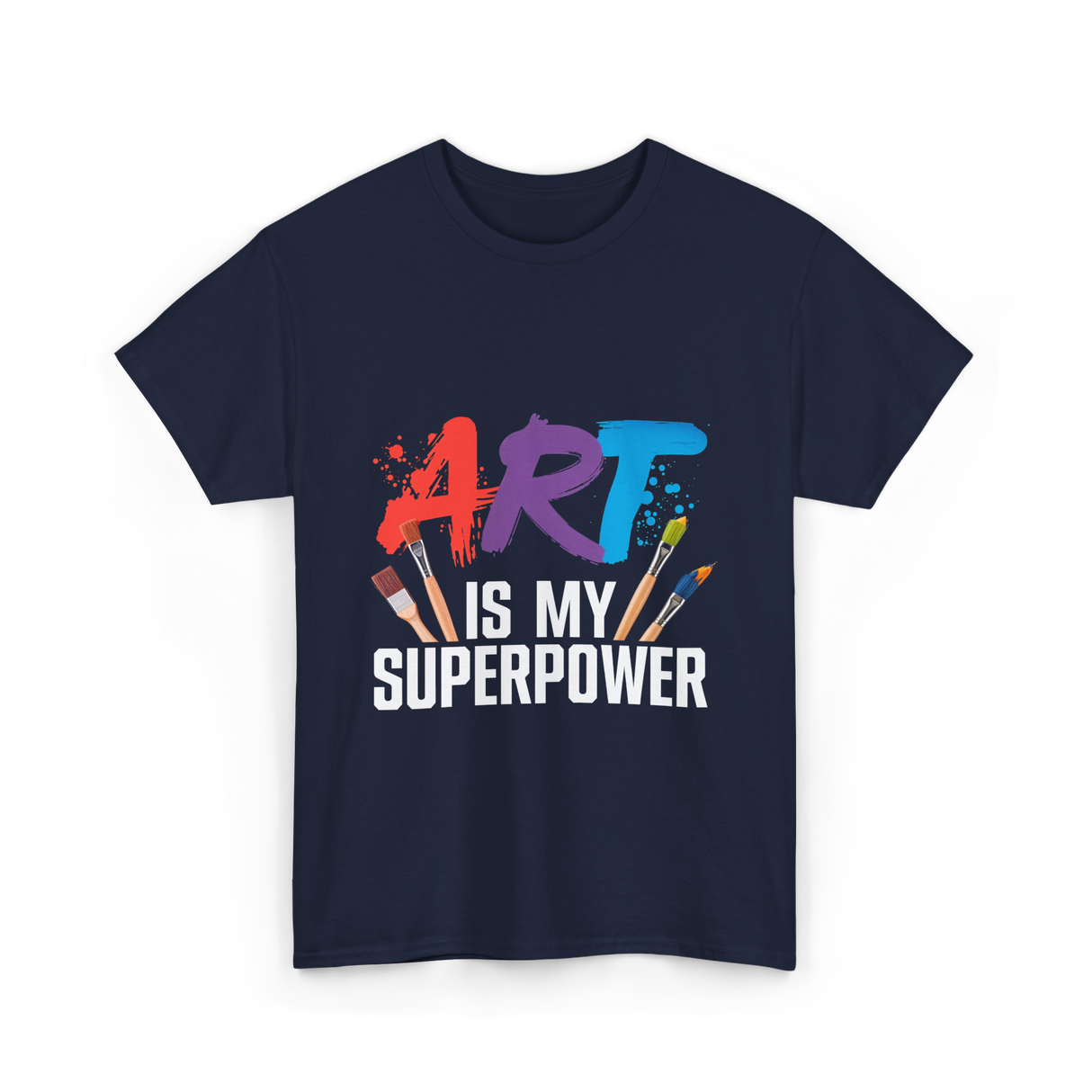 Art Is My Superpower Artist T-Shirt - Navy