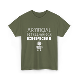 Artificial Intelligence Expert AI Expert T-Shirt - Military Green