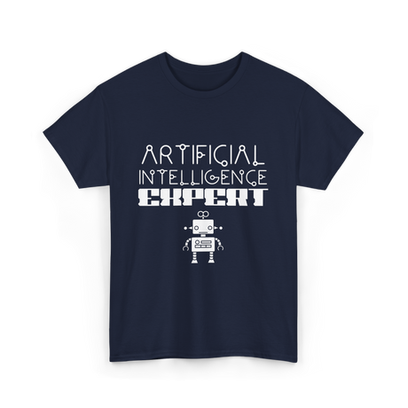 Artificial Intelligence Expert AI Expert T-Shirt - Navy