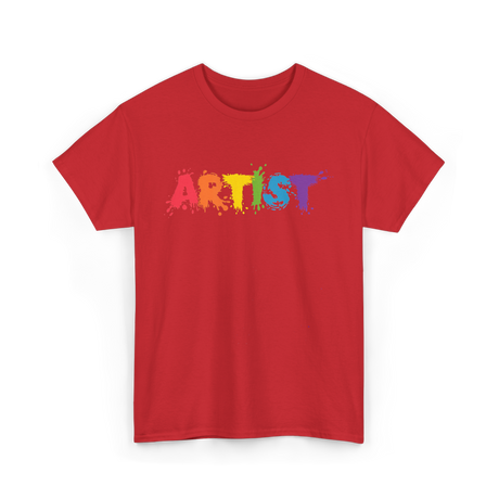 Artist Colorful Paint Splashes Art T-Shirt - Red