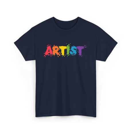 Artist Colorful Paint Splashes Art T-Shirt - Navy