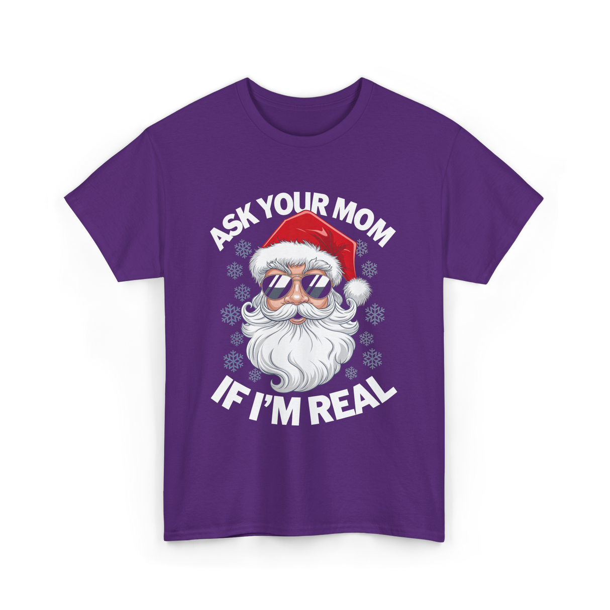 Ask Your Mom Santa Claus Christmas T-Shirt - Purple