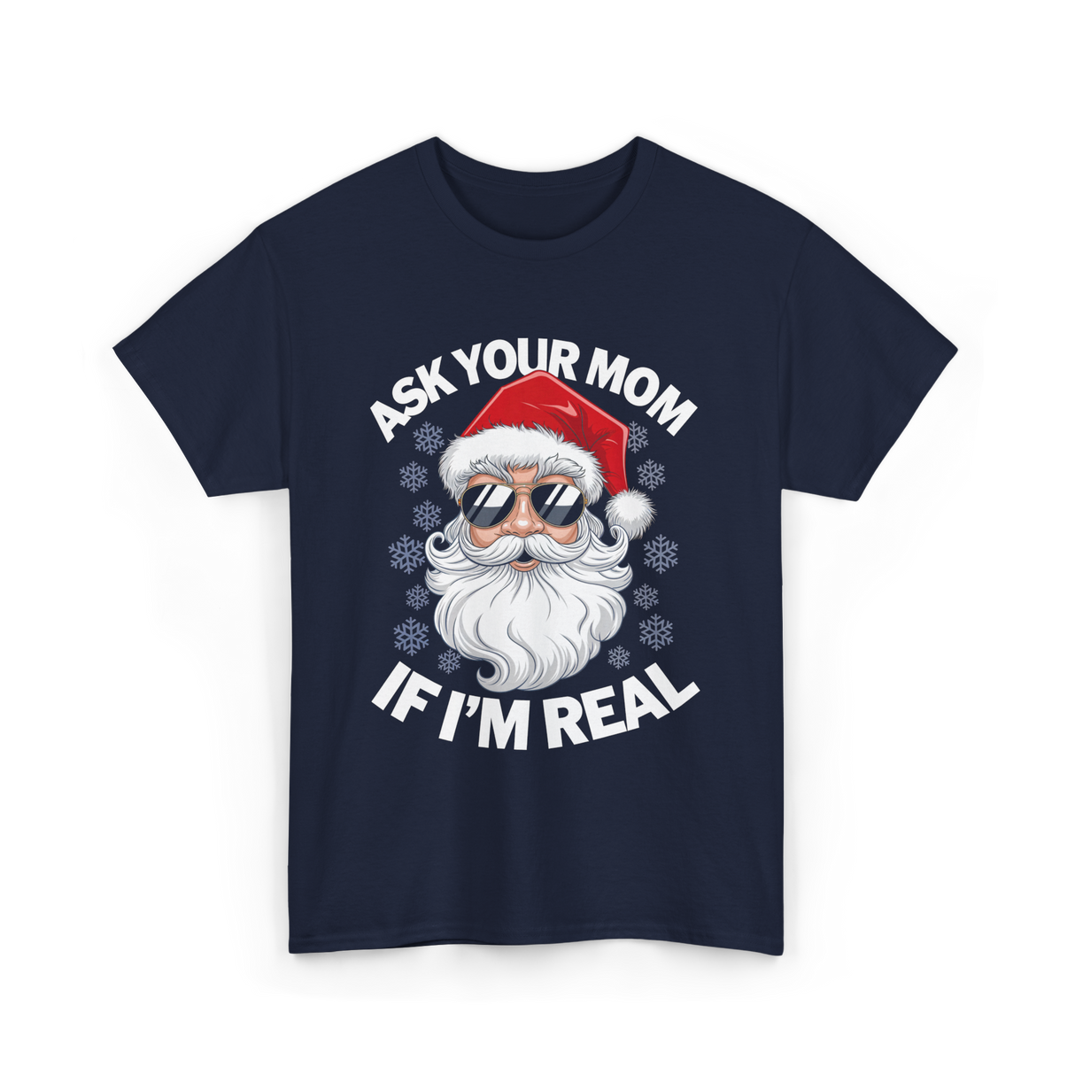 Ask Your Mom Santa Claus Christmas T-Shirt - Navy