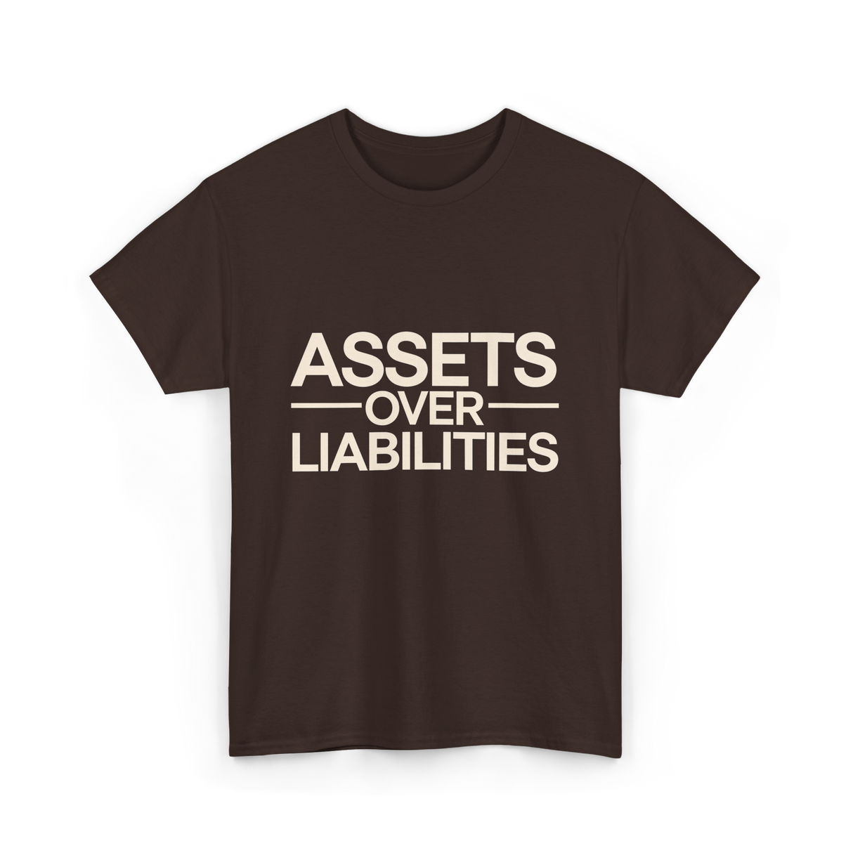 Assets Over Liabilities Accounting T-Shirt - Dark Chocolate