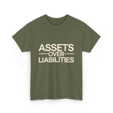 Assets Over Liabilities Accounting T-Shirt - Military Green