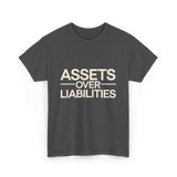 Assets Over Liabilities Accounting T-Shirt - Dark Heather