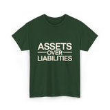 Assets Over Liabilities Accounting T-Shirt - Forest Green