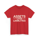 Assets Over Liabilities Accounting T-Shirt - Red