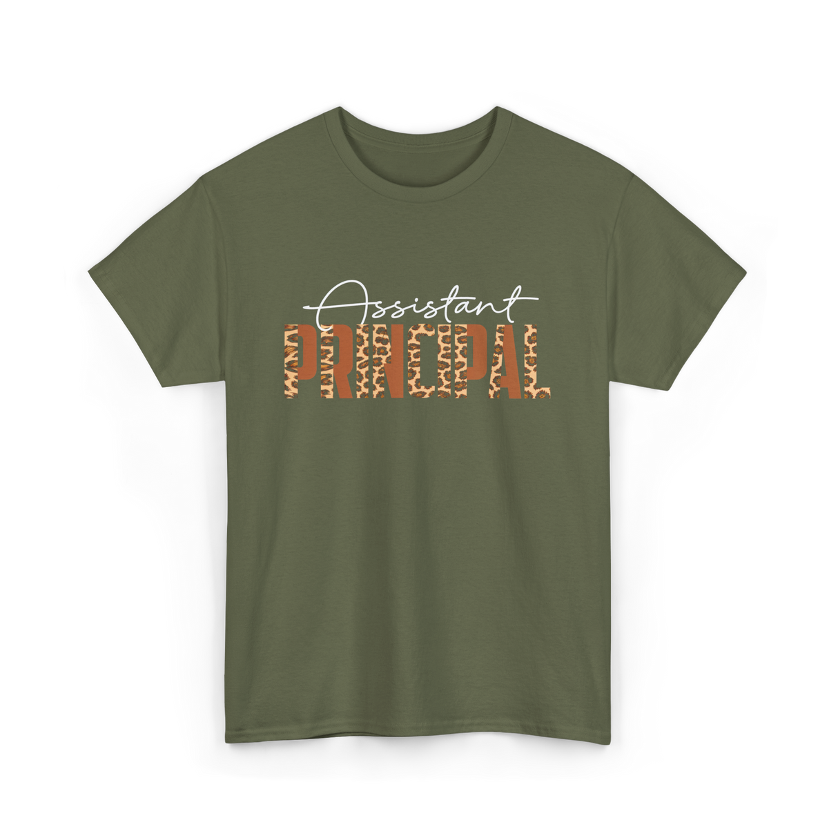 Assistant Principal Job Title T-Shirt - Military Green