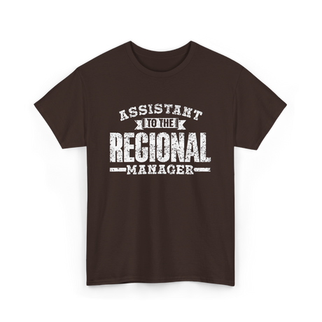 Assistant To The Regional Manager T-Shirt - Dark Chocolate