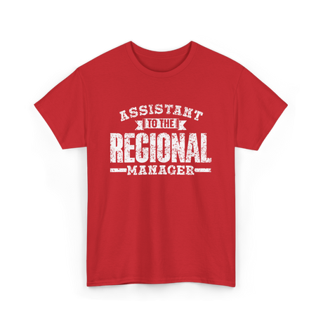 Assistant To The Regional Manager T-Shirt - Red