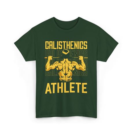 Athlete Workout Fitness Calisthenics T-Shirt - Forest Green