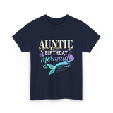 Auntie of the Birthday Mermaid T-Shirt - Navy