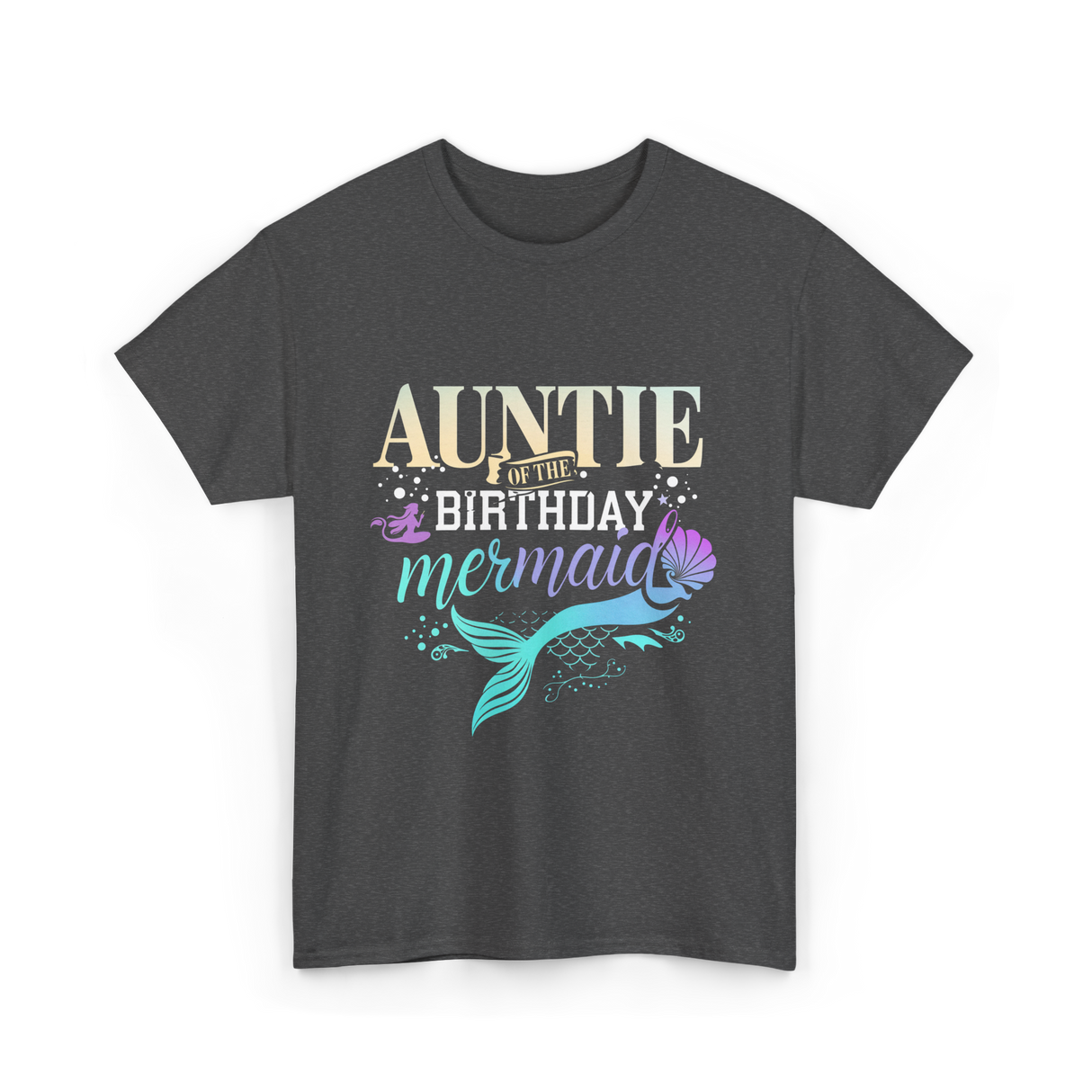 Auntie of the Birthday Mermaid T-Shirt - Dark Heather